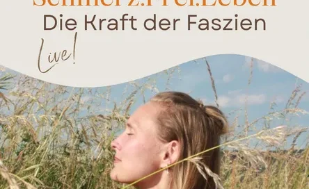 Schmerz.Frei.Leben-Die Kraft der Faszien – Gesundheit trifft coaching LIVE